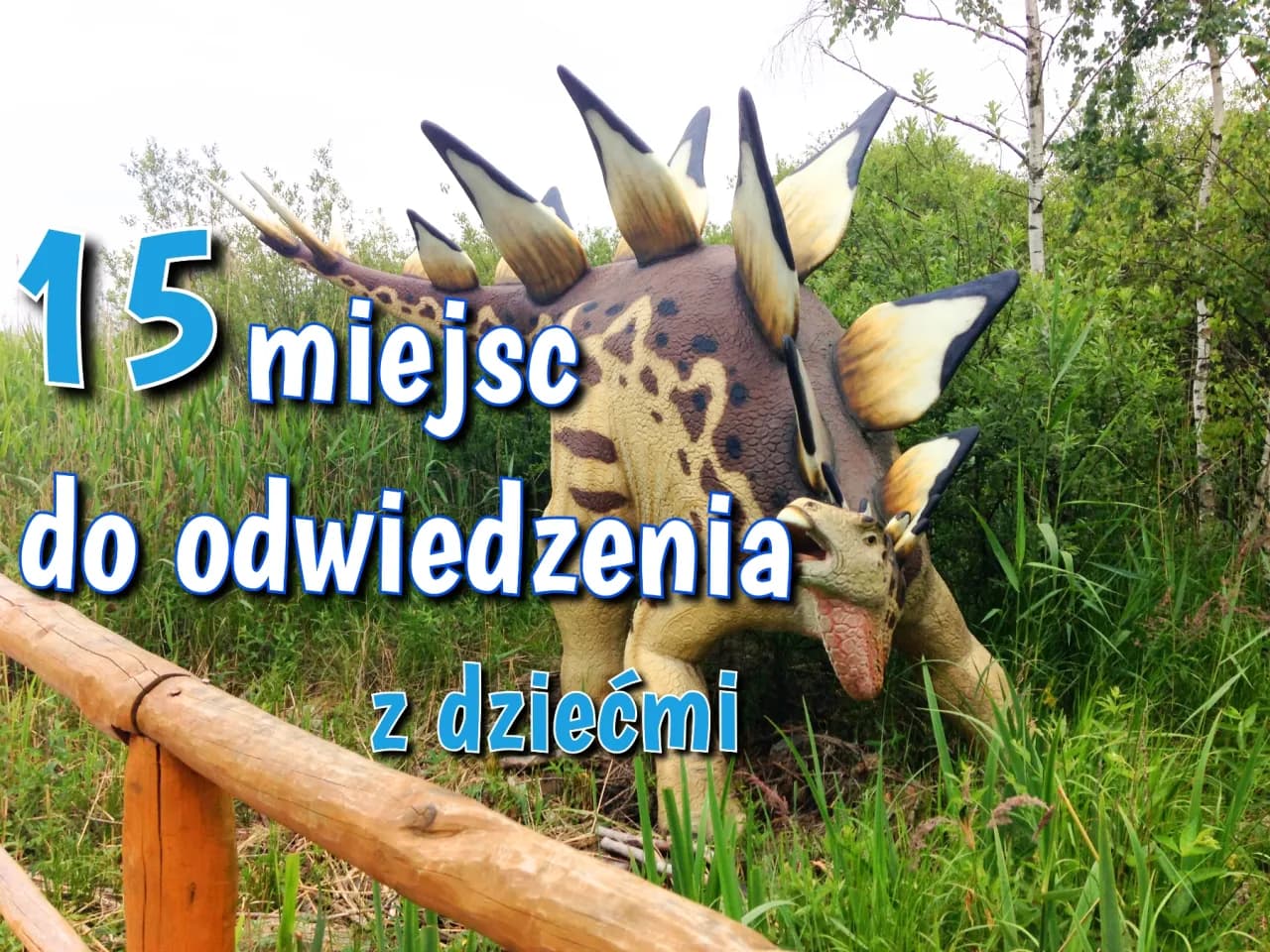 Gdzie na urlop z dzieckiem? Najlepsze miejsca w Polsce dla rodzin