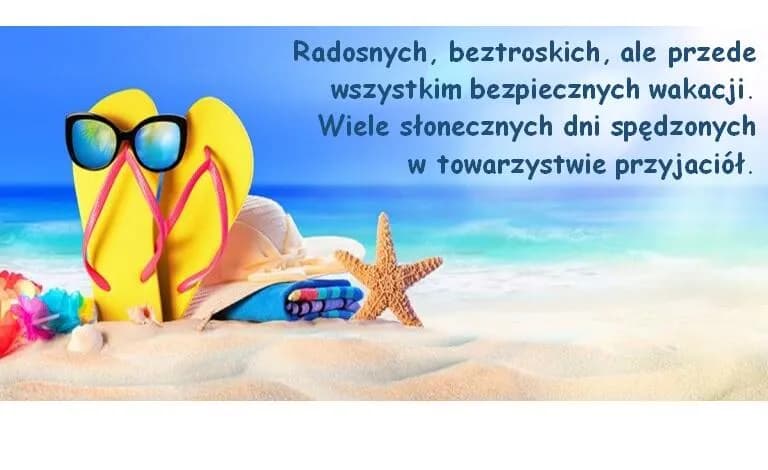 Życzenia wakacyjne dla dzieci i rodziców – piękne inspiracje na lato